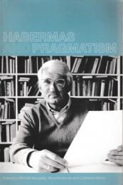 Habermas and Pragmatism