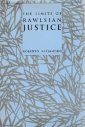 The Limits of Rawlsian Justice