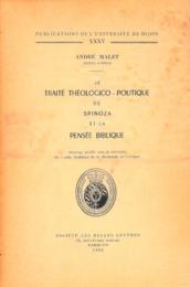 Le Traite Theologico-Politique de Spinoza et la Pensee Biblique