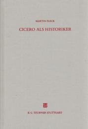 Cicero als Historiker