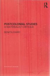 Postcolonial Studies : A Matterialist Critique