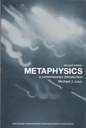 Metaphysics : A Contemporary Introduction