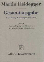 Martin Heidegger Gesamtausgabe II.Abt.:Vorlesungen 1923-1944 Bd.46