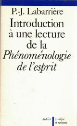 Introduction a une lecture de la Phenomenologie de l'esprit