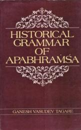 Historical Grammar of Apabhramsa