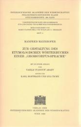 Zur Gestaltung des Etymologischen Wörterbuches einer 'Grosscorpus-Sprache'