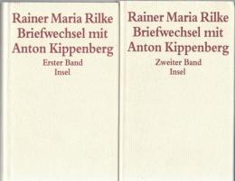 Rainer Maria Rilke Briefwechsel mit Anton Kippenberg 2Bdn.