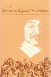 Descartes Against the Skeptics