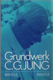 C.G.Jung Grundwerk Bd.6 : Erlösungsvorstellungen in der Alchemie