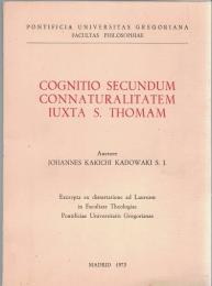 Cognitio Secundum Connaturalitatem Iuxta S.Thomam