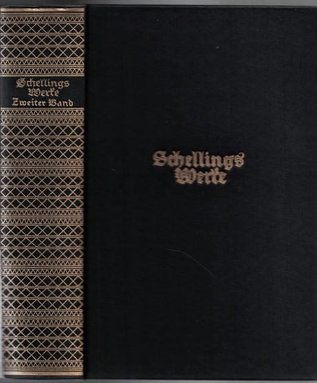 Schellings Werke. Nach der Originalausgabe in neuer Anordnung herausgegeben von Manfred Schröter. Münchner Jubiläumsdruck. Zweiter Hauptband. : Schriften zur Naturphilosophie 1799-1801(F.W.J.Schelling ; Schröter (hrsg.)) / 古本、中古本、古書籍の通販は Schellings Werke. Nach der Originalausgabe in neuer Anordnung herausgegeben von Manfred Schröter. Münchner Jubiläumsdruck. Zweiter Hauptband. : Schriften zur Naturphilosophie 1799-1801(F.W.J.Schelling ; Schröter (hrsg.)) / 古本、中古本、古書籍の通販は