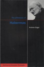 The Philosophy of Habermas
