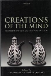 Creations of the Mind : Theories of Artifacts and Their Representation