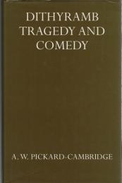 Dithyramb Tragedy and Comedy