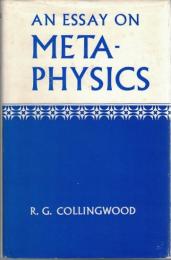 An Essay on Metaphysics