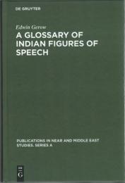 A Glossary of Indian Figures of Speech