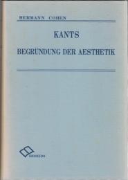 Kants Begründung der Aesthetik