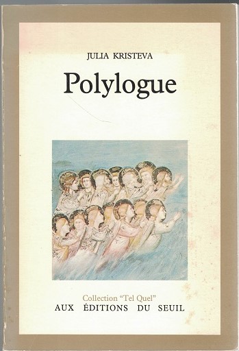 ジュリア・クリステヴァ Polylogue Polylogue(Julia Kristeva) / 古本、中古本、古書籍の通販は「日本の