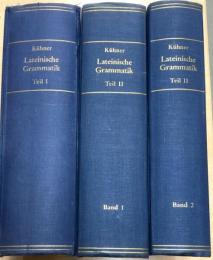 Ausführliche Grammatik der Lateinischen Sprache Erster Teil, Zweiter Teil (2Bdn.)