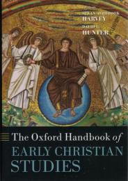 The Oxford Handbook of Early Christian Studies