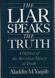 The Liar Speaks the Truth: A Defense of the Revision Theory of Truth