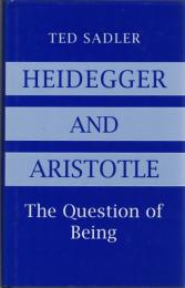 Heidegger and Aristotle: The Question of Being