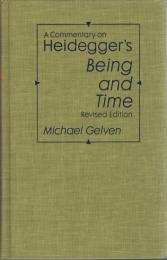 A Commentary on Heidegger's Being and Time (Revised ed.)