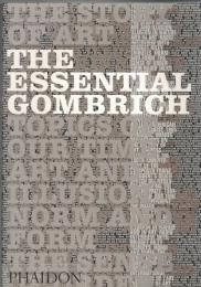 The Essential Gombrich 