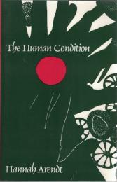 The Human Condition (Walgreen Foundation Lecture)