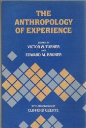 The Anthropology of Experience 