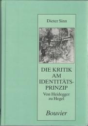 Die Kritik am Identitätsprinzip : von Heidegger zu Hegel