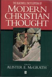 The Blackwell Encyclopedia of Modern Chrisitan Thought