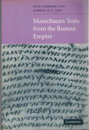 Manichaean Texts from the Roman Empire 
