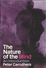The Nature of the Mind : An Introduction