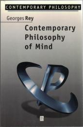Contemporary Philosophy of Mind : A Contentiously Classical Approach