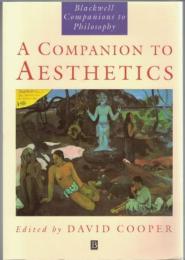A Companion to Aesthetics (Blackwell Companions to Philosophy)