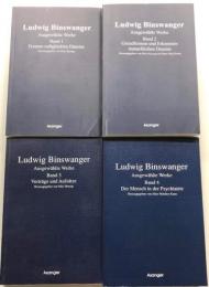 Ludwig Binswanger Ausgewählte Werke in Vier Bdn.