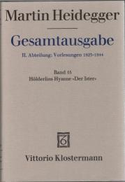 Martin Heidegger Gesamtausgabe II.Abt.: Vorlesungen Bd.53