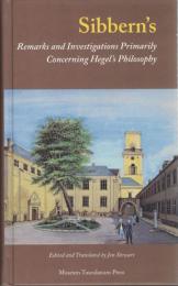 Sibbern's Remarks and Investigations Primarily Concerning Hegel's Philosophy