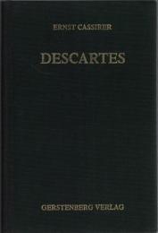 Descartes : Lehre, Persönlichkeit, Wirkung