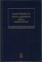 Max Weber Critical Assessments (1)(2) 8Vols.