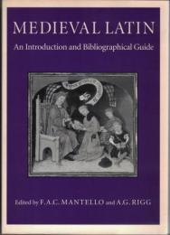 Medieval Latin : An Introduction and Bibliographical Guide