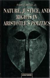 Nature, Justice, and Rights in Aristotle's Politics