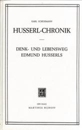 Husserl-Chronik ：Denk und Lebensweg Edmund Husserls　(Husserliana Dokumente Bd.1)