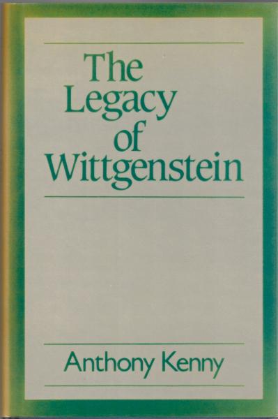 The Legacy of Wittgenstein(Anthony Kenny) / 古本、中古本、古