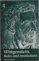 Wittgenstein, Rules and Institutions