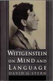 Wittgenstein on Mind and Language