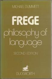 Frege: Philosophy of Language, Second Edition