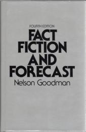 Fact, Fiction, and Forecast