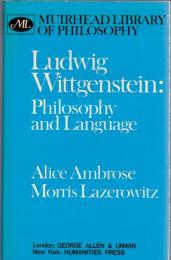 Ludwig Wittgenstein: Philosophy and Language 